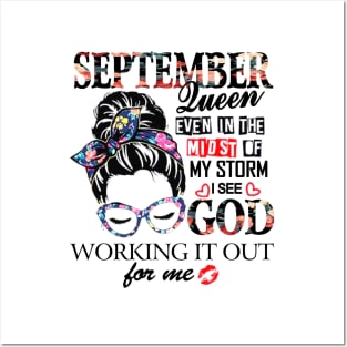 September Queen Even In The Midst Of My Storm I See God Posters and Art